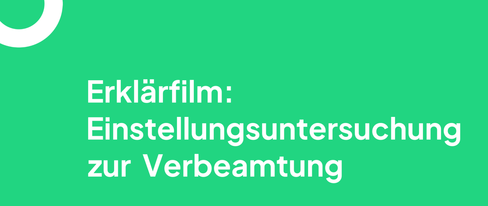 Einstellungsuntersuchung