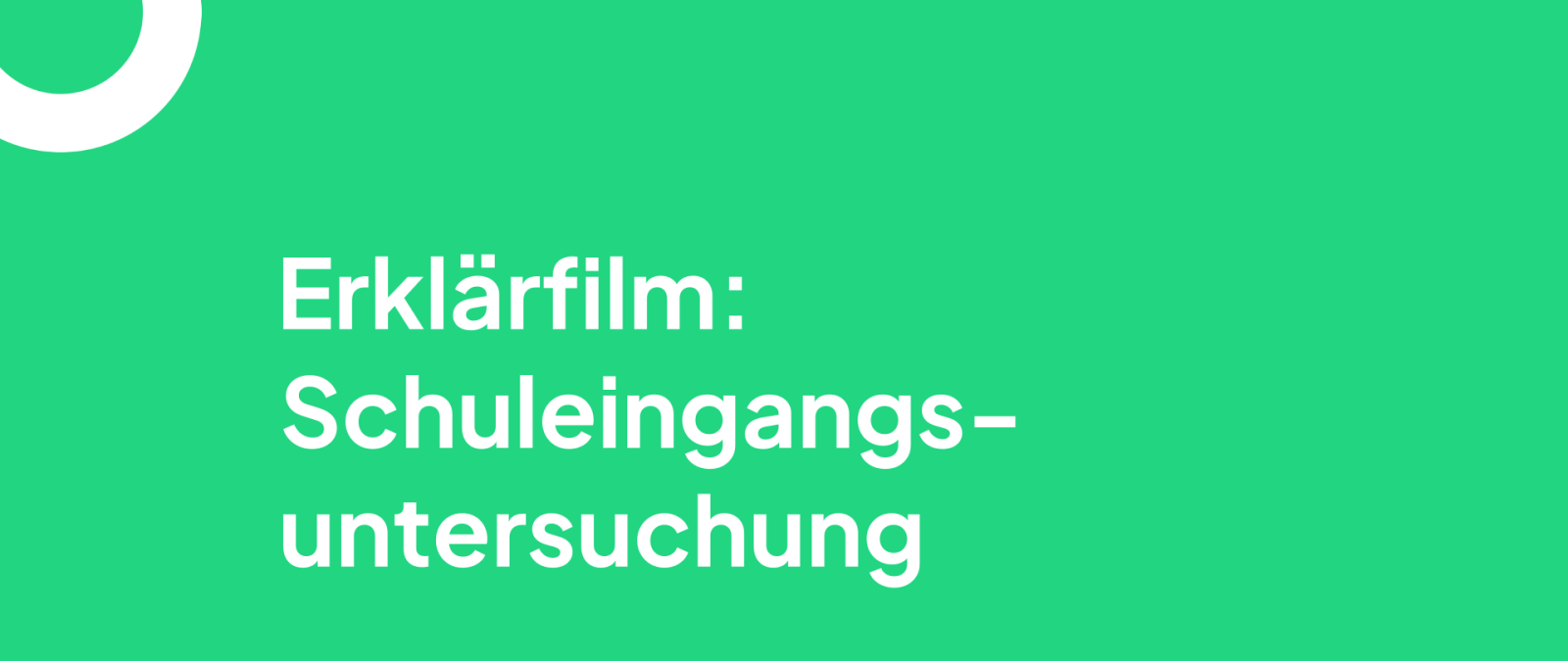 Video Schuleingangsuntersuchung