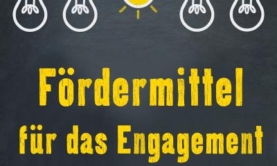 Fördermittel für das Engagement